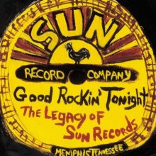 Cover art for Good Rockin' Tonight: The Legacy of Sun Records