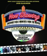 Cover art for Now Showing:  Unforgettable Moments From The Movies