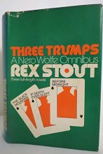 Cover art for Three Trumps, A Nero Wolfe Omnibus: The Black Mountain / If Death Ever Slept / Before Midnight
