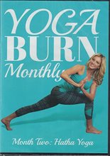 Cover art for Yoga Burn Monthly Month Two: Hatha Yoga