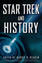 Cover art for Star Trek and History (Wiley Pop Culture and History Series, 5)