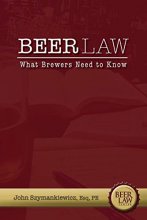 Cover art for Beer Law: What Brewers Need to Know