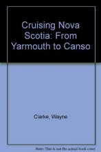 Cover art for Cruising Nova Scotia: From Yarmouth to Canso