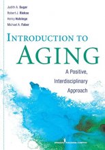 Cover art for Introduction to Aging: A Positive, Interdisciplinary Approach