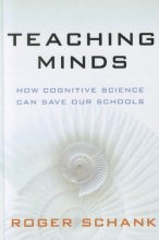 Cover art for Teaching Minds: How Cognitive Science Can Save Our Schools