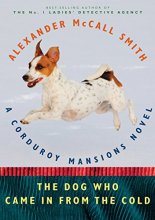 Cover art for The Dog Who Came in from the Cold (Corduroy Mansions Series)