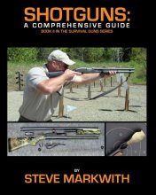 Cover art for Shotguns: A Comprehensive Guide (Survival Guns)