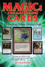 Cover art for Magic - The Gathering Cards: The Unofficial Ultimate Collector's Guide