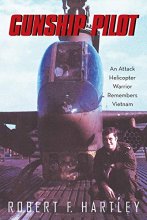 Cover art for Gunship Pilot: An Attack Helicopter Warrior Remembers Vietnam
