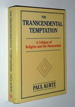 Cover art for The Transcendental Temptation: A Critique of Religion and the Paranormal