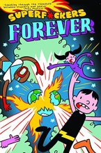 Cover art for SuperF*ckers Forever (SuperF*ckers 2)