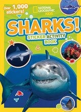 Cover art for National Geographic Kids Sharks Sticker Activity Book: Over 1,000 Stickers! (NG Sticker Activity Books)