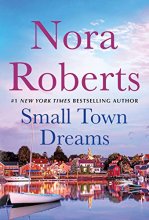 Cover art for Small Town Dreams: First Impressions and Less of a Stranger - A 2-in-1 Collection