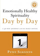 Cover art for Emotionally Healthy Spirituality Day by Day: A 40-Day Journey with the Daily Office