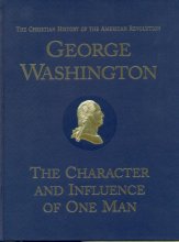 Cover art for George Washington: The Character and Influence of One Man