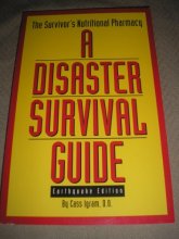 Cover art for Disaster Survival Guide: Survivors Nutritional Pharmacy