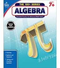 Cover art for Algebra 1 Workbook, Solving and Graphing Math Equations, for Homeschool or Classroom, Grades 7 and Up (The 100+ Series™)