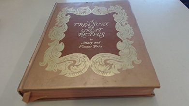 Cover art for A Treasury of Great Recipes: Famous Specialties of the World's Foremost Restaurants Adapted for the American Kitchen