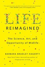 Cover art for Life Reimagined: The Science, Art, and Opportunity of Midlife