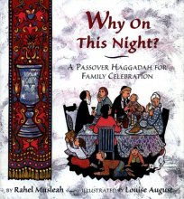 Cover art for Why on This Night?: A Passover Haggadah for Family Celebration