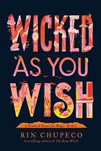 Cover art for Wicked As You Wish: Filipino-Inspired Fairytale Fantasy (A Hundred Names for Magic, 1)