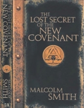 Cover art for The Lost Secret of the New Covenant