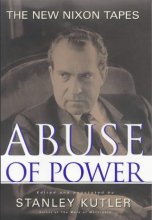 Cover art for Abuse of Power: The New Nixon Tapes