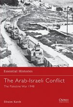 Cover art for The Arab-Israeli Conflict: The Palestine War 1948