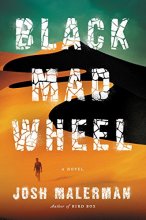 Cover art for Black Mad Wheel: A Novel