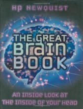 Cover art for The Great Brain Book, The: an Inside Look at the Inside of Your Head
