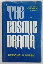 Cover art for The Cosmic Drama: An Exposition of the Book of Revelation