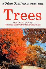 Cover art for Trees: Revised and Updated (A Golden Guide from St. Martin's Press)