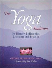 Cover art for The Yoga Tradition: Its History, Literature, Philosophy and Practice