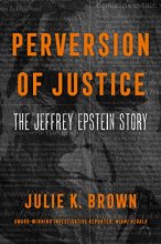 Cover art for Perversion of Justice: The Jeffrey Epstein Story