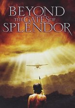 Cover art for Beyond the Gates of Splendor