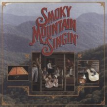 Cover art for Smoky Mountain Singin'