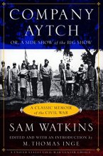 Cover art for Company Aytch: A Classic Memoir of the Civil War