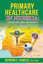 Cover art for Primary Healthcare in Nigeria: Overview, Challenges, and Prospects