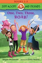 Cover art for Judy Moody and Friends: One, Two, Three, ROAR!: Books 1-3