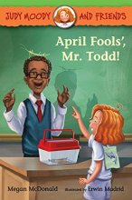 Cover art for April Fools', Mr. Todd! (Judy Moody and Friends)