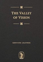 Cover art for The Valley of Vision: A Collection of Puritan Prayers and Devotions (Genuine Leather)