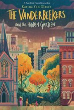 Cover art for The Vanderbeekers And The Hidden Garden (The Vanderbeekers, 2)
