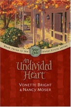 Cover art for An Undivided Heart (The Sister Circle Series #3)