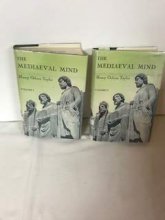 Cover art for The Mediaeval Mind: a history of the development of thought andemotion in the Middle Ages. Fourth Edition. TWO VOLUME SET