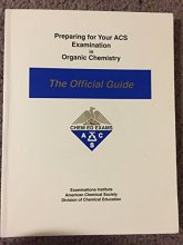 Cover art for Preparing for Your Acs Examination in Organic Chemistry: The Official Guide (Orsg)