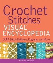 Cover art for Crochet Stitches VISUAL Encyclopedia