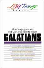 Cover art for Galatians (A Nav Press Bible Study/Life Change Series)