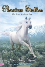 Cover art for Run Away Home (Phantom Stallion #24)