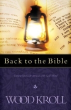 Cover art for Back to the Bible: Turning Your Life Around with God's Word