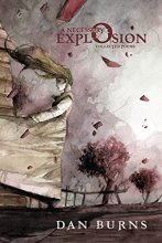 Cover art for A Necessary Explosion: Collected Poems